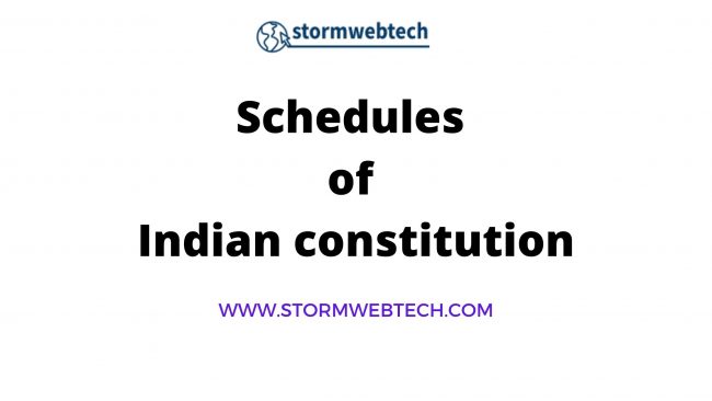 list of 12 Schedules of Indian Constitution, Schedules in Indian Constitution list, Indian constitution schedule list