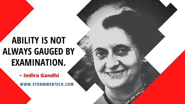 Famous Indira Gandhi Quotes in english, Indira Gandhi thoughts in english, Indira Gandhi Slogan in english, Indira Gandhi Jayanti Quotes