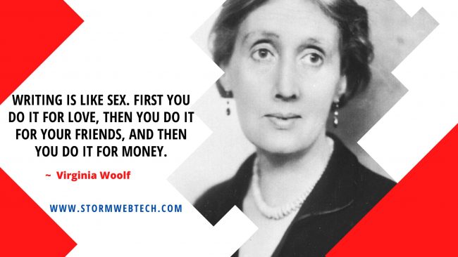 Virginia Woolf Quotes On Life, Virginia Woolf Quotes On Love, Virginia Woolf Quotes On Writing, Virginia Woolf Quotes On Feminism