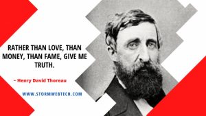 100 + Famous Henry David Thoreau Quotes About Life, Nature