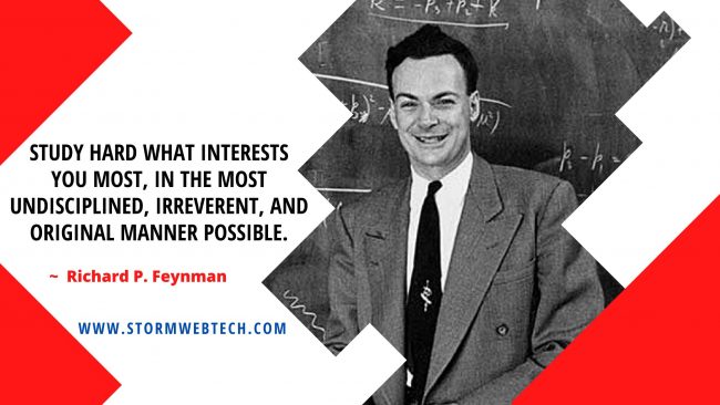 Richard Feynman Quotes On Life, Richard Feynman Quotes On Learning, Richard Feynman Quotes On Teaching, Richard Feynman Thoughts