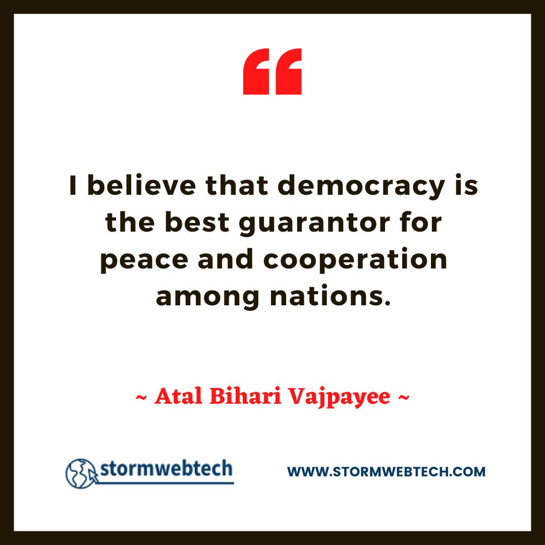 Atal Bihari Vajpayee Quotes In English, Atal Bihari Vajpayee Thoughts In English, Famous Quotes Of Atal Bihari Vajpayee In English