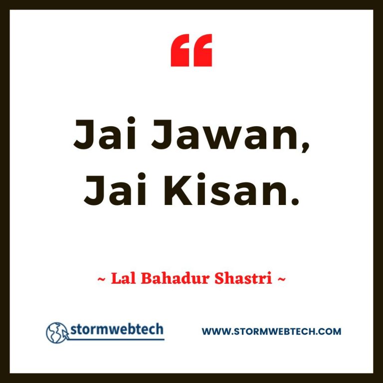 30 Famous Lal Bahadur Shastri Quotes In English 3644