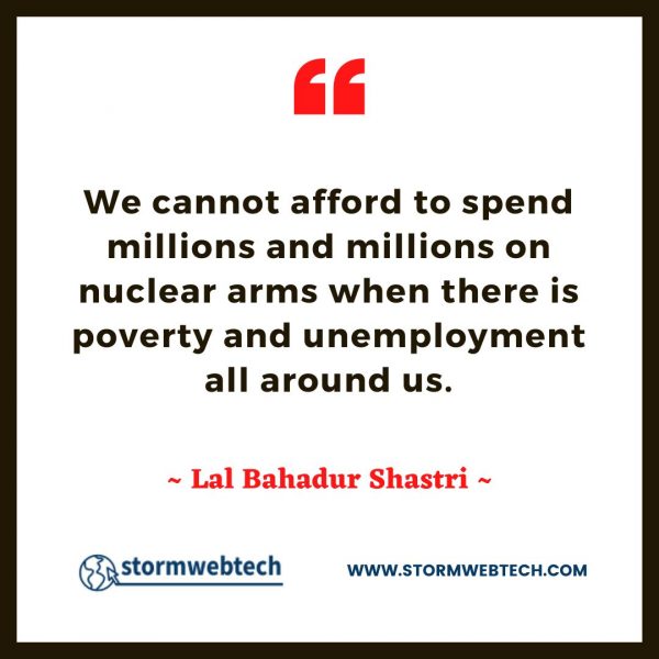 30 + Famous Lal Bahadur Shastri Quotes In English