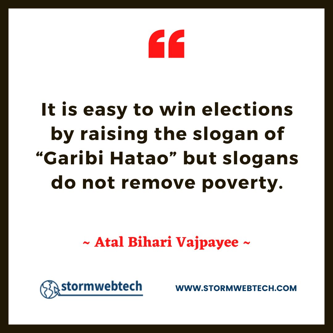 Atal Bihari Vajpayee Quotes In English, Atal Bihari Vajpayee Thoughts In English, Famous Quotes Of Atal Bihari Vajpayee In English