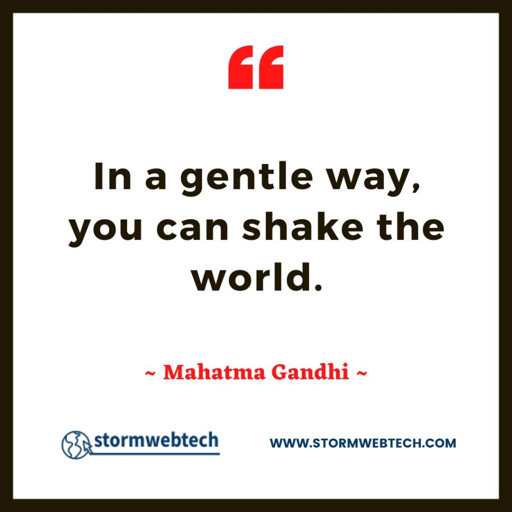 100 + Famous Motivational Mahatma Gandhi Quotes In English