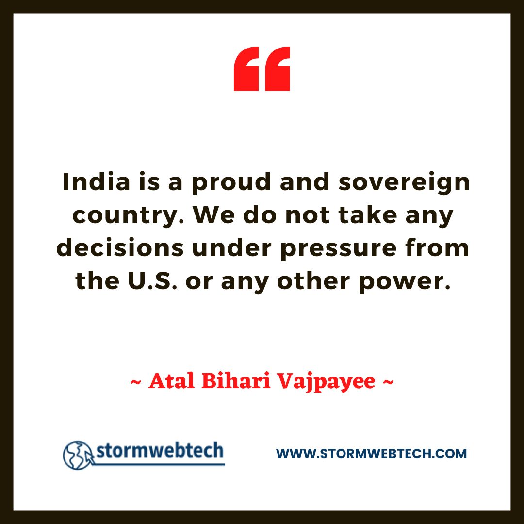 Atal Bihari Vajpayee Quotes In English, Atal Bihari Vajpayee Thoughts In English, Famous Quotes Of Atal Bihari Vajpayee In English