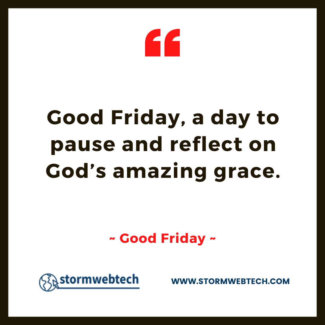 100 + Famous Good Friday Quotes, Messages, Wishes 2023