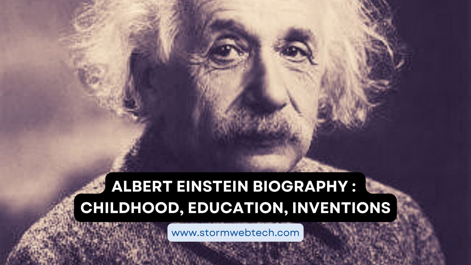 Albert Einstein Biography : Childhood, Education, Inventions