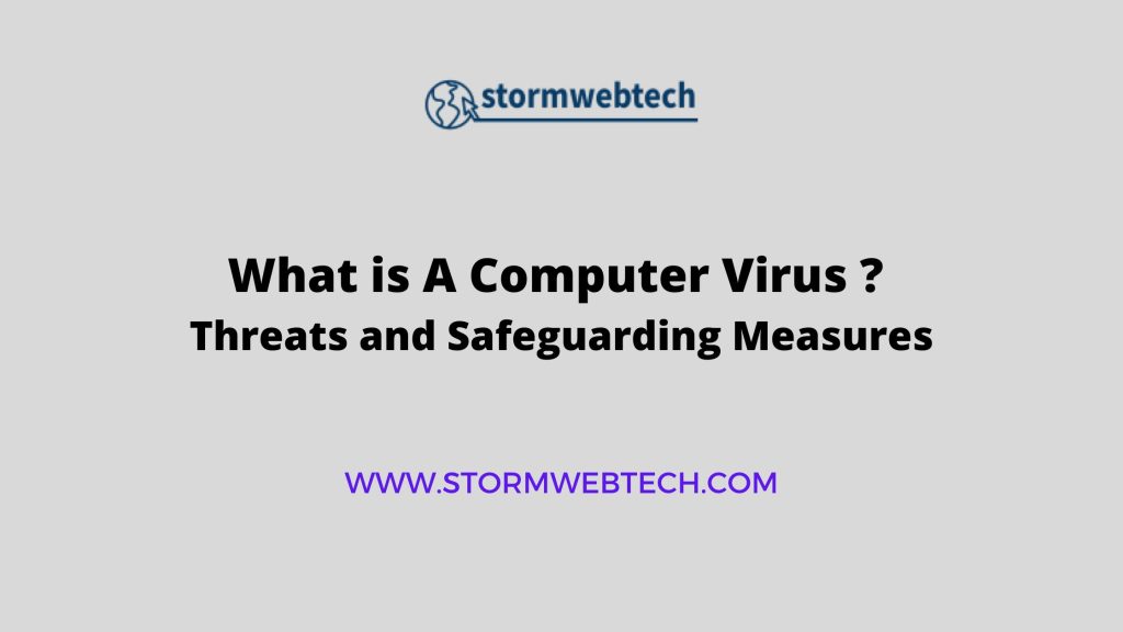 what-is-a-computer-virus-threats-and-safeguarding-measures