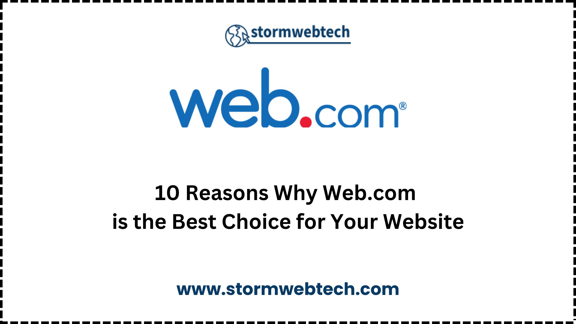 web.com is the best choice for your website needs because of their user-friendly website builder, seo, e-commerce solutions, reliable web hosting