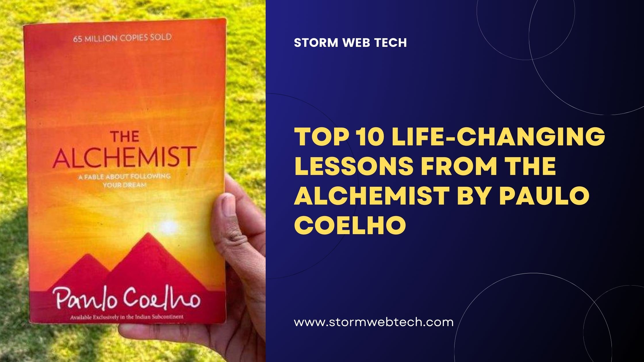 the top 10 life-changing lessons from The Alchemist by Paulo Coelho that can inspire and transform your perspective on life